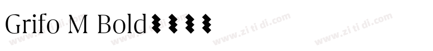 Grifo M Bold字体转换